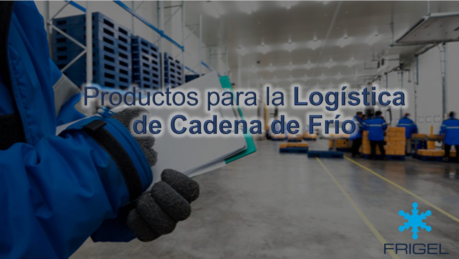 Productos para la logística de cadena de frío